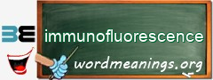 WordMeaning blackboard for immunofluorescence